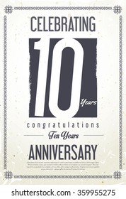 Anniversary retro vintage background 10 years