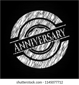 Anniversary written on a blackboard