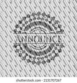 Announce silver color badge or emblem. Scales pattern. Vector Illustration. Detailed. 