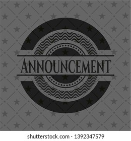 Announcement dark badge. Vector Illustration. Detailed.