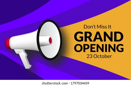 announcement grand opening with megaphone speaker with yellow and blue color background. flayer marketing banner template for business re open ceremony.