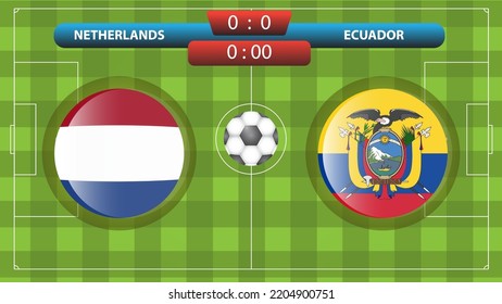 Announcement of the match between the Netherlands and Ecuador as part of the international soccer competition. Vector illustration. Sport template.
