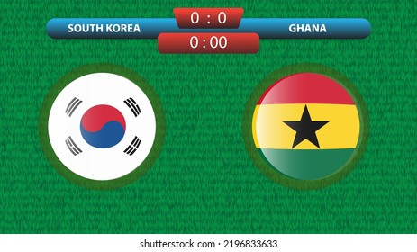 Announcement of the match between the South Korea and Ghana as part of the soccer international tournament in Qatar 2022. Group A match. Vector illustration. Sport template.