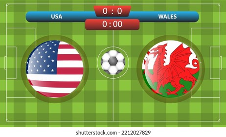 Announcement of the match between the USA and Wales as part of the international soccer competition. Vector illustration. Sport template.