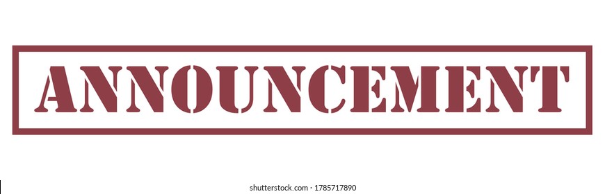  ANNOUNCEMENT Vector stamp. White isolated