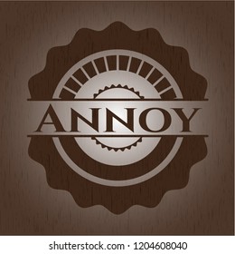 Annoy wood emblem. Retro