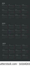 Annual calendar flat vector illustration set. Organizer template for 2021, 2022 and 2023 years. Business planner dark color design. Basic grid with text and numbers on black background