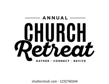 Annual Church Retreat Religious Gathering Event, Church Retreat, Gather, Connect, Revive Vector Text Typography Illustration Background