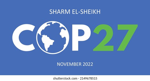 Annual climate change conference COP 27 Sharm El-Sheikh in November 2022. International climate summit banner. Global Warming. Vector illustration