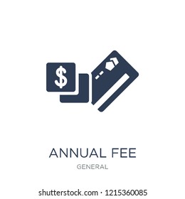 annual fee icon. Trendy flat vector annual fee icon on white background from general collection, vector illustration can be use for web and mobile, eps10