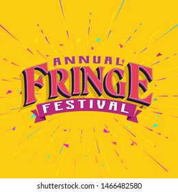 annual fringe festival poster vector