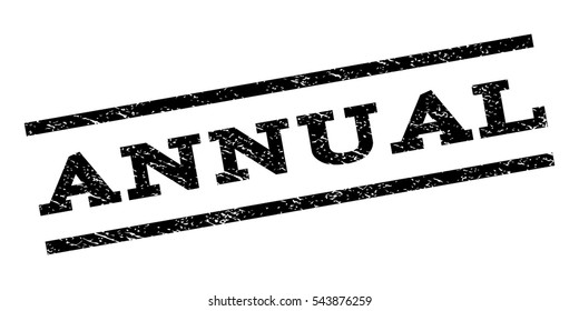 Annual watermark stamp. Text caption between parallel lines with grunge design style. Rubber seal stamp with dust texture. Vector black color ink imprint on a white background.