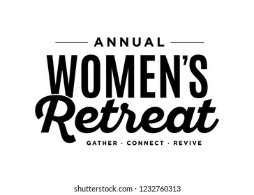 Annual Women's Retreat Religious Gathering Event, Church Retreat, Gather, Connect, Revive Vector Text Typography Illustration Background