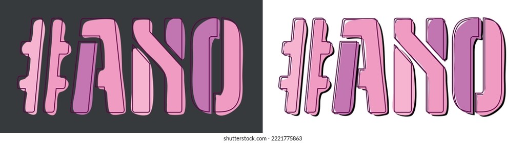 ANO Hashtag. Isolate curves doodle letters. Set 2 in 1. Pink, Purple colors. Popular Hashtag #ANO for social network, web resources, mobile apps, games. Stock vector picture.