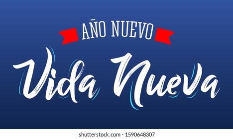 Ano Nuevo Vida Nueva, New Year New Life Spanish Text Vector Design.