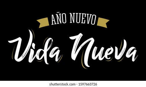 Ano Nuevo Vida Nueva, New Year New Life Spanish Text Vector Design.