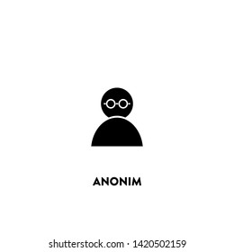 anonim icon vector. anonim sign on white background. 