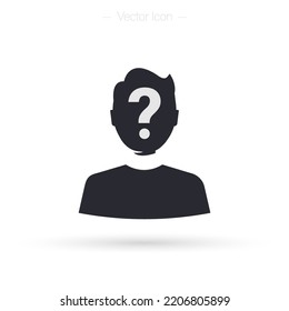 Anonymity icon. User silhouette with question mark. Unknown person. Isolated vector illustration