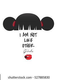 Anonymous style quote "I am not like other girls" on white background