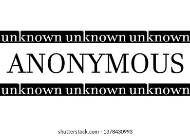 anonymous, unknown slogan for t-shirt print and other uses.vector