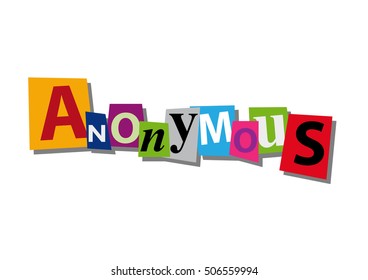 anonymous, word and text cut from paper, in flat design