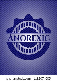 Anorexic badge with denim background