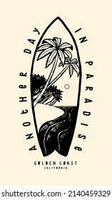 Another day in paradise. Tropical beach in the surfboard vintage typography t-shirt print.