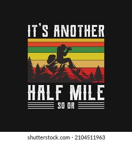 it's another half mile or so vector illustration. For t-shirt print and other uses.