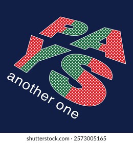 Another One Pays Vector T Shirt Design