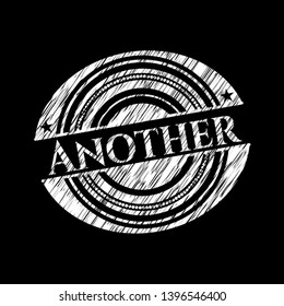 Another written on a chalkboard. Vector Illustration. Detailed.