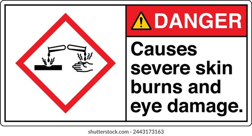 ANSI Z535 DANGER GHS Chemicals Label and Hazard - Corrosive Causes severe skin burns and eye damage Landscape White 03