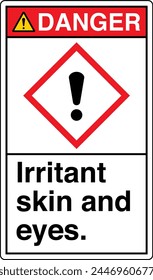 ANSI Z535 DANGER GHS Chemicals Label and Hazard Irritant skin and eyes Portrait White 01