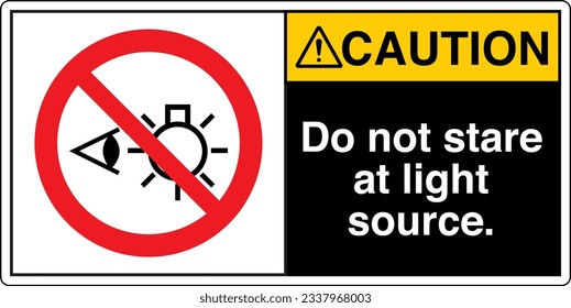 ANSI Z535 Safety Sign Marking Label Symbol Pictogram Standards Caution Do not stare at light source with text landscape black type 2.