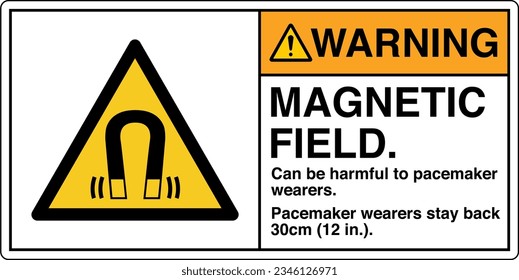 ANSI Z535 Safety Sign Marking Label Symbol Pictogram Standards Warning Magnetic Field Can Be Harmful To Pacemaker Wearers Pacemaker Wearers Stay Back with text landscape white 2.