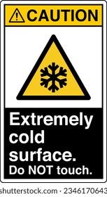 ANSI Z535 Safety Sign Marking Label Symbol Pictogram Standards Caution Extremely cold surface Do NOT touch with text portrait black.