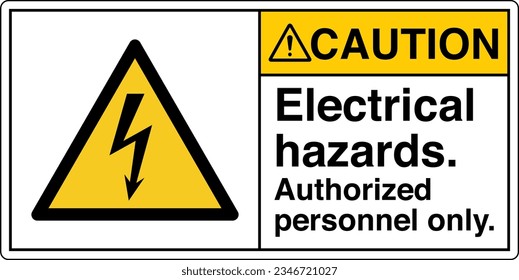 ANSI Z535 Safety Sign Marking Label Symbol Pictogram Standards Caution Electrical hazards Authorized personnel only with text landscape white 2.