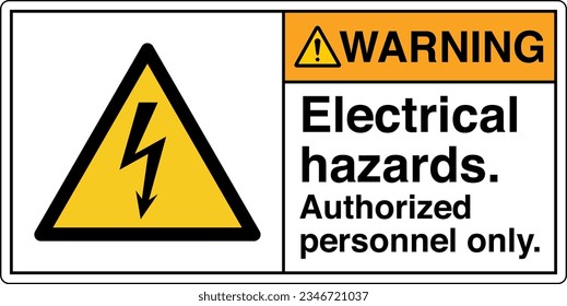 ANSI Z535 Safety Sign Marking Label Symbol Pictogram Standards Warning Electrical hazards Authorized personnel only with text landscape white 2.