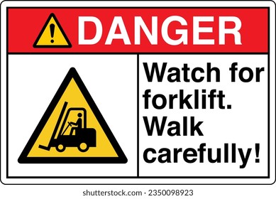 ANSI Z535 Safety Sign Marking Label Symbol Pictogram Standards Danger Watch for lift trucks Walk carefully with text landscape white