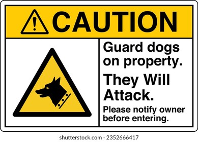 ANSI Z535 Safety Sign Marking Label Symbol Pictogram Standards Caution Guard Dogs On Property They Will Attack Please Notify Owner Before Entering with text landscape white.