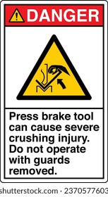 ANSI Z535 Safety Sign Marking Label Symbol Pictogram Standards Danger Press brake tool can cause severe crushing injury Do not operate with guards removed with text portrait white.