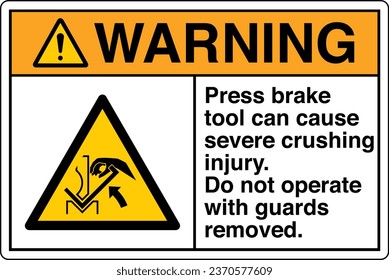 ANSI Z535 Safety Sign Marking Label Symbol Pictogram Standards Warning Press brake tool can cause severe crushing injury Do not operate with guards removed with text landscape white.
