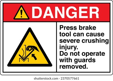 ANSI Z535 Safety Sign Marking Label Symbol Pictogram Standards Danger Press brake tool can cause severe crushing injury Do not operate with guards removed with text landscape white.