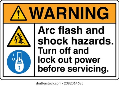 ANSI Z535 Safety Sign Marking Label Symbol Pictogram Standards Warning Arc flash and shock hazards Turn off and lock out power before servicing with text landscape white.