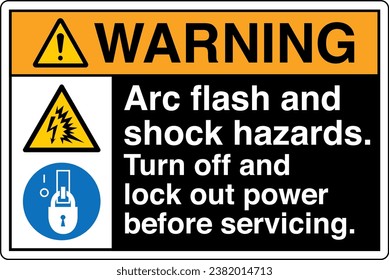 ANSI Z535 Safety Sign Marking Label Symbol Pictogram Standards Warning Arc flash and shock hazards Turn off and lock out power before servicing with text landscape black.