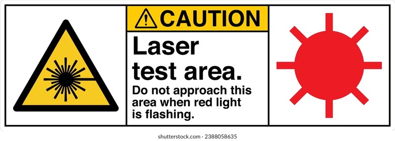 ANSI Z535 Safety Sign Marking Label Symbol Pictogram Standards Caution Laser test area Do not approach this area when red light is flashing two symbol with text landscape white 02.