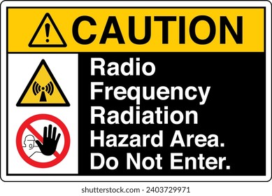 ANSI Z535 Safety Sign Marking Label Symbol Pictogram Standards Caution Radio Frequency Radiation Hazard Area Do Not Enter two symbol with text landscape black