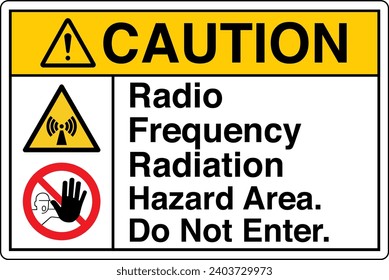 ANSI Z535 Safety Sign Marking Label Symbol Pictogram Standards Caution Radio Frequency Radiation Hazard Area Do Not Enter two symbol with text landscape white