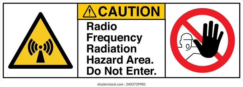 ANSI Z535 Safety Sign Marking Label Symbol Pictogram Standards Caution Radio Frequency Radiation Hazard Area Do Not Enter two symbol with text landscape white 02