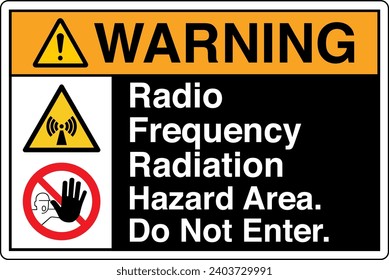 ANSI Z535 Safety Sign Marking Label Symbol Pictogram Standards Warning Radio Frequency Radiation Hazard Area Do Not Enter two symbol with text landscape black