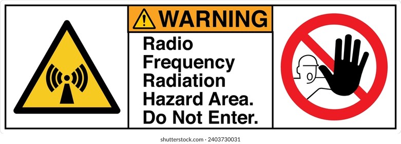 ANSI Z535 Safety Sign Marking Label Symbol Pictogram Standards Warning Radio Frequency Radiation Hazard Area Do Not Enter two symbol with text landscape white 02